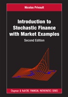 Nicolas Privault, Nicolas (Nanyang Technological Universit Privault, Privault Nicolas - Introduction to Stochastic Finance With Market Examples