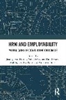 Jasmijn Van (Utrecht University Harten, Nele De Cuyper, Anneleen Forrier, Mel Fugate, Fugate Mel, David Guest... - Hrm and Employability