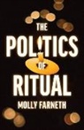 Molly Farneth - Politics of Ritual