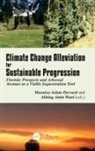 Moonisa Aslam (Cluster University Dervash, Moonisa Aslam Dervash, Akhlaq Amin Wani - Climate Change Alleviation for Sustainable Progression