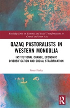 Peter Finke, Peter (University of Zurich Finke, Finke Peter - Qazaq Pastoralists in Western Mongolia
