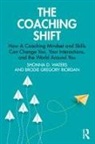 Brodie Gregory Riordan, Shonna D. Waters, Shonna D. Gregory Riordan Waters - Coaching Shift