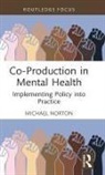 Michael Norton, Michael (University College Cork Norton - Co-Production in Mental Health