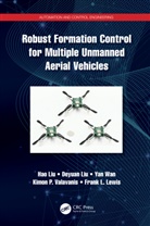 Frank Lewis, Deyuan Liu, Hao Liu, Hao Liu Liu, Liu Hao, Kimon Valavanis... - Robust Formation Control for Multiple Unmanned Aerial Vehicles