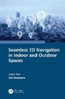 Jinjin Yan, Jinjin Zlatanova Yan, Sisi Zlatanova, Zlatanova Sisi - Seamless 3d Navigation in Indoor and Outdoor Spaces