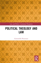 Geminello Preterossi - Political Theology and Law
