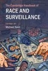 Michael (Yale University Kwet, Michael Kwet - Cambridge Handbook of Race and Surveillance