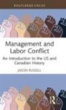 Jason Russell, Russell Jason - Management and Labor Conflict