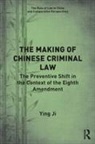 Ying Ji - Making of Chinese Criminal Law