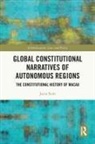 Jason Buhi - Global Constitutional Narratives of Autonomous Regions