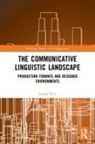 Lionel Wee, Wee Lionel - Communicative Linguistic Landscape