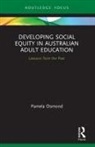 Pamela Osmond - Developing Social Equity in Australian Adult Education