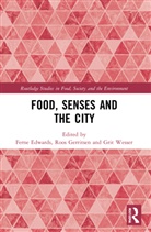 Ferne (Trinity College Edwards, Ferne Edwards, Roos Gerritsen, Grit Wesser - Food, Senses and the City