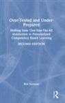 Bob Sornson, Sornson Bob - Over-Tested and Under-Prepared