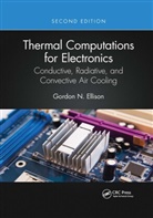 Gordon N. Ellison, Gordon N. (Portland State University Ellison, Ellison Gordon N. - Thermal Computations for Electronics