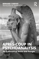 Bernard Chervet - Apres-Coup in Psychoanalysis