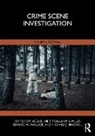 Michael C. Braswell, Braswell Michael C., Roy Fenoff, Roy Fish Fenoff, Jacqueline T. Fish, Fish Jacqueline T.... - Crime Scene Investigation
