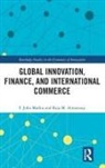 Raja M. Almarzoqi, F. John Mathis, F. John Almarzoqi Mathis - Global Innovation, Finance, and International Commerce