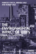 Fabricio Chicca, Fabricio (Victoria University of Wellingto Chicca, Brenda Vale, Robert Vale, Vale Robert - Environmental Impact of Cities