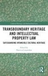 Patricia Covarrubia, Patricia Covarrubia - Transboundary Heritage and Intellectual Property Law