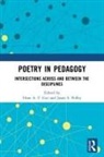 Dean A. F. Polley Gui, Dean A. F. Gui, Jason S. Polley - Poetry in Pedagogy