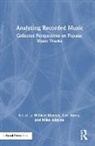 William Burns Moylan, Mike Alleyne, Alleyne Mike, Lori Burns, William Moylan, Moylan William - Analyzing Recorded Music
