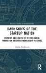 Sibylle Heilbrunn - Dark Sides of the Startup Nation