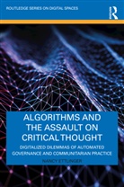 Nancy Ettlinger - Algorithms and the Assault on Critical Thought