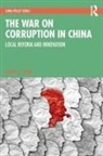 Sunny L. Yang, Sunny L. (Sun Yat-Sen University Yang - War on Corruption in China