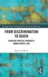 Melanie O'Brien, Melanie (Uwa Law School O''brien - From Discrimination to Death