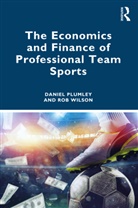 Daniel Plumley, Daniel (Sheffield Hallam University Plumley, Rob Wilson - Economics and Finance of Professional Team Sports