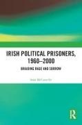 Sean Mcconville, Seán McConville, Sean (Queen Mary Mcconville - Irish Political Prisoners 1960-2000 - Braiding Rage and Sorrow