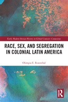 Olimpia Rosenthal, Olimpia (Indiana University Rosenthal - Race, Sex, and Segregation in Colonial Latin America