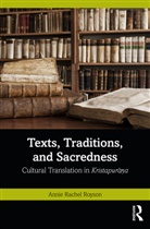 Annie Rachel Royson, Annie Rachel (Pandit Deendayal Petroleum U Royson - Texts, Traditions, and Sacredness