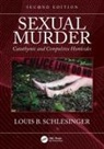 Louis B. Schlesinger, Louis B. (John Jay College of Crimina Schlesinger, Schlesinger Louis B. - Sexual Murder