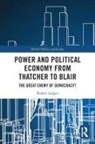 Robert Ledger, Robert (Frankfurt Am Main Ledger, Ledger Robert - Power and Political Economy From Thatcher to Blair