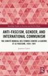 Jasmine Calver, Jasmine (University of Sunderland Calver - Anti-Fascism, Gender, and International Communism