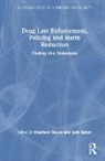 Matthew (University of Sheffield Bacon, Matthew Spicer Bacon, Matthew Bacon, Bacon Matthew, Jack Spicer, Spicer Jack - Drug Law Enforcement, Policing and Harm Reduction