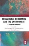 Alessandro Tavoni Bucciol, Alessandro Bucciol, Alessandro Tavoni, Marcella Veronesi, Veronesi Marcella - Behavioural Economics and the Environment