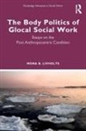 Mona B. Livholts, Mona B. (University of Helsinki Livholts - Body Politics of Glocal Social Work