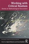 Alpesh (University of the West of Englan Maisuria, Grant Banfield, Banfield Grant, Alpesh Maisuria, Maisuria Alpesh - Working With Critical Realism