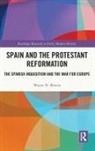 Wayne H. Bowen, Wayne H. (Florida State University Bowen, Bowen Wayne H. - Spain and the Protestant Reformation