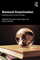 Vijay (Chandigarh University Kumar, Vijay Taylor Kumar, Vijay Kumar, Kumar Vijay, Sharon Sharmini, Stan Taylor... - Doctoral Examination: Exploring Practice Across the Globe
