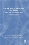 Jane (University of Canterbury Maidment, Ronnie Egan, Egan Ronnie, Jane Maidment, Maidment Jane, Sharlene Nipperess... - Practice Skills in Social Work and Welfare