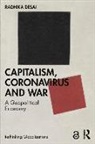 Radhika Desai, Radhika (University of Manitoba Desai, Desai Radhika - Capitalism, Coronavirus and War