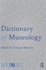 Francois Mairesse, François Mairesse - Dictionary of Museology