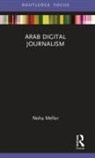 Noha Mellor, Noha (University of Bedfordshire) Mellor, Mellor Noha - Arab Digital Journalism