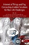 Anil (Amity University in Tashkent Saroliya, Senthil Athithan, Vivek Kumar, Kumar Vivek, Ajay Rana, Rana Ajay... - Internet of Things and Fog Computing Enabled Solutions for Real Life