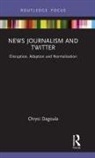 Chrysi Dagoula - News Journalism and Twitter