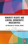 Anna-Maria (Tom Lantos Institute) Newman Biro, Anna-Mária Bíró, Dwight Newman, Newman Dwight - Minority Rights and Liberal Democratic Insecurities